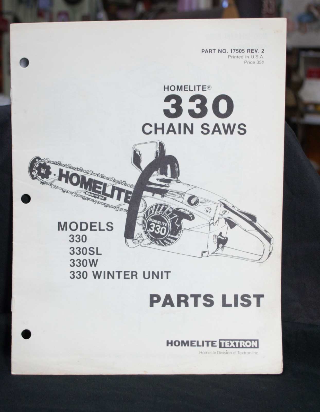Homelite 330 Chain Saw Models 330, 330SL, 330W, 330 Winter Unit Part 17505 Rev 2